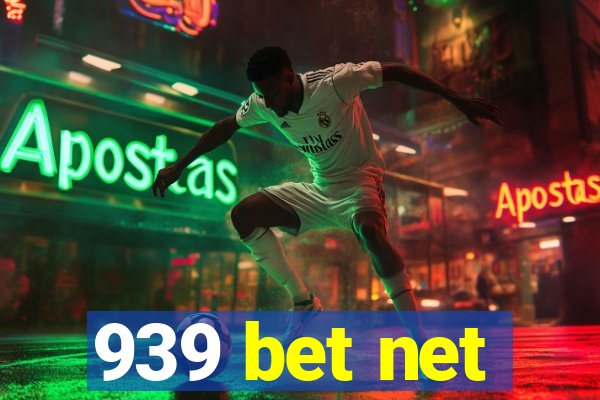 939 bet net